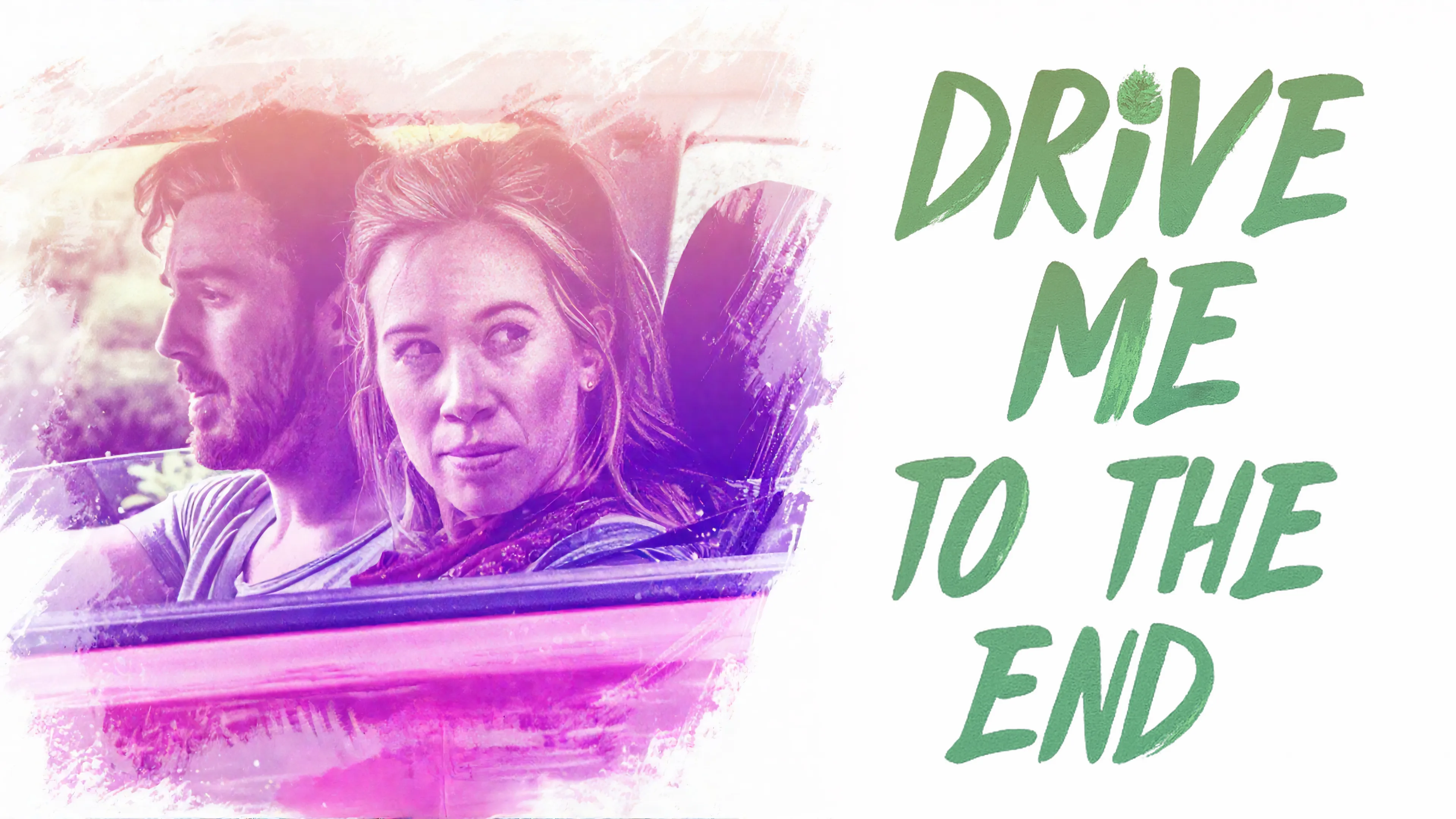 Drive Me to the End poster